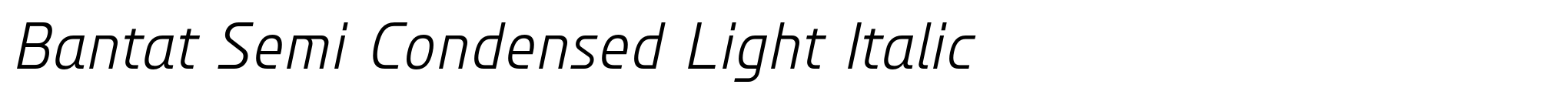Bantat Semi Condensed Light Italic image